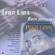 A Doce Presença De Ivan Lins