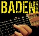 Baden Live À Bruxelles (2005)