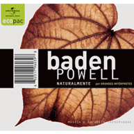Baden Powel - Naturalmente (Ecopac)