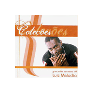 Coleções: Grandes Sucessos de Luiz Melodia