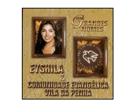 Eyshila e Comunidade Evangélica da Vila da Penha