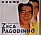 Focus - O Essencial De Zeca Pagodinho