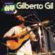 Gilberto Gil Ao Vivo - Montreux International Jazz Festival