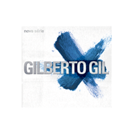 Gilberto Gil - Nova Série (2006)