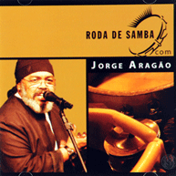 Jorge Aragão - Roda de Samba com: Jorge Aragão
