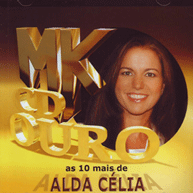 MK Ouro 10 Mais: Alda Célia