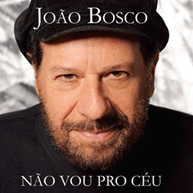 Não Vou pro Céu, Mas Já Não Vivo no Chão (2009)