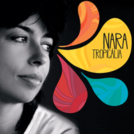 Nara Tropicália (Duplo) (2008)