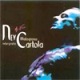 Ney Matogrosso Interpreta Cartola Ao Vivo (2003)