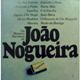 Os Maiores Sucessos De João Nogueira (1978)