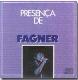 Presença De Fagner