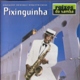 Raízes Do Samba - Pixinguinha (1999)