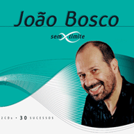 Sem Limite: João Bosco (Duplo)