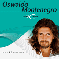 Sem Limite: Oswaldo Montenegro (Duplo) (2008)