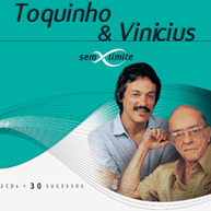 Sem Limite: Toquinho & Vinícius (Duplo)