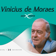 Sem Limite: Vinicius de Moraes (Duplo) (2008)