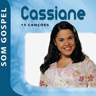 Som Gospel: Cassiane