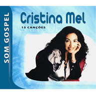 Som Gospel: Cristina Mel
