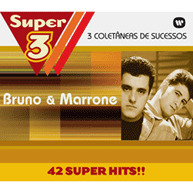 Super 3: Bruno & Marrone (CDs)