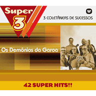 Super 3: Demônios da Garoa (3CDs)