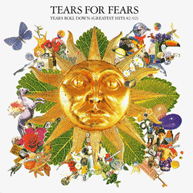 Tears Roll Down: Greatest Hits 82-92 (Ecopac)