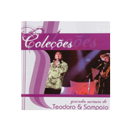 Teodoro e Sampaio - Grandes Sucessos (2006)