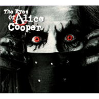 The Eyes of Alice Cooper (Digipack) (2008)