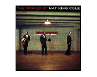 The World Of Nat King Cole (2005)