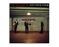 The World Of Nat King Cole