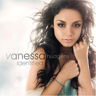 Vanessa Hudgens - Identified (2008)