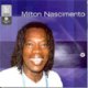 Warner 25 Anos - Milton Nascimento (2001)