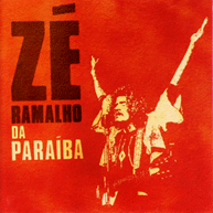 Zé Ramalho da Paraíba (Duplo) (2008)